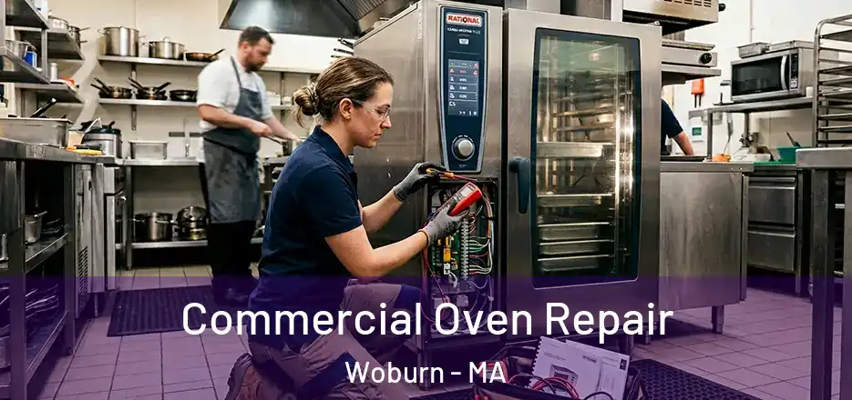 Commercial Oven Repair Woburn - MA