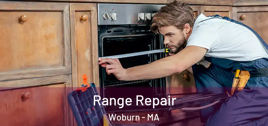 Range Repair Woburn - MA