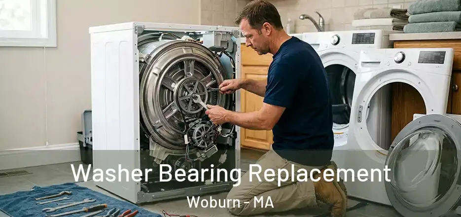 Washer Bearing Replacement Woburn - MA